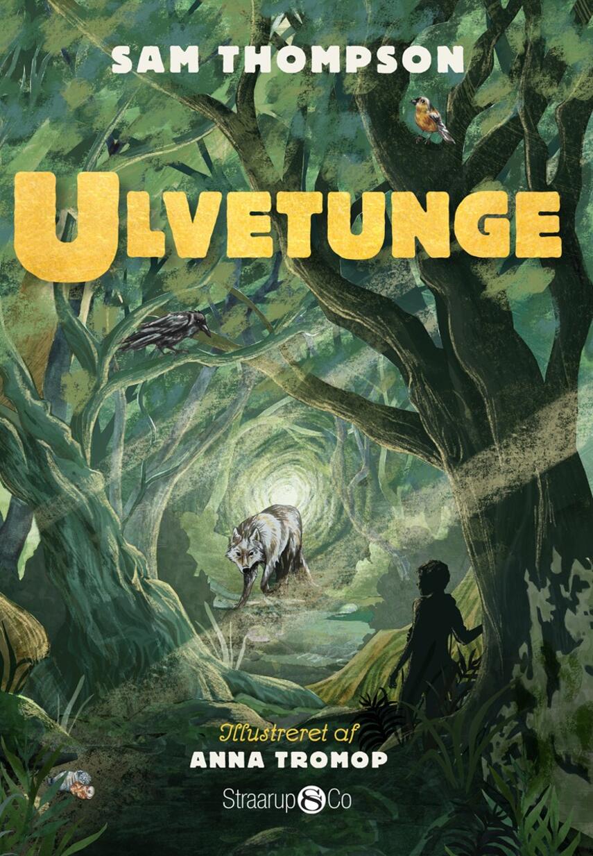 Sam Thompson: Ulvetunge