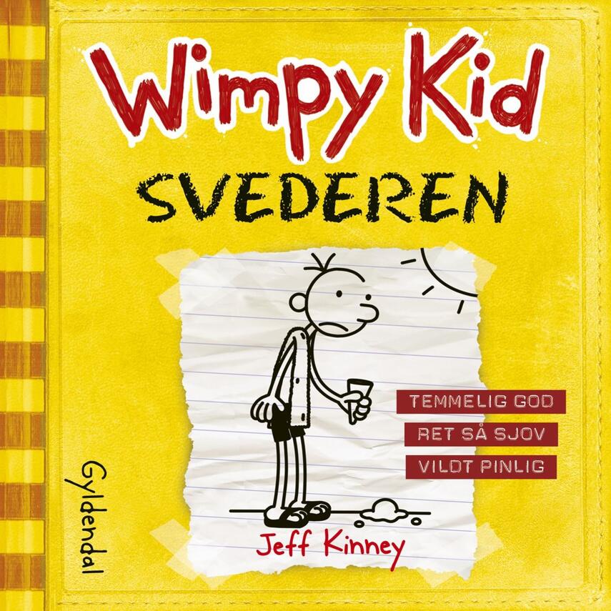Jeff Kinney: Wimpy Kid. 4, Svederen