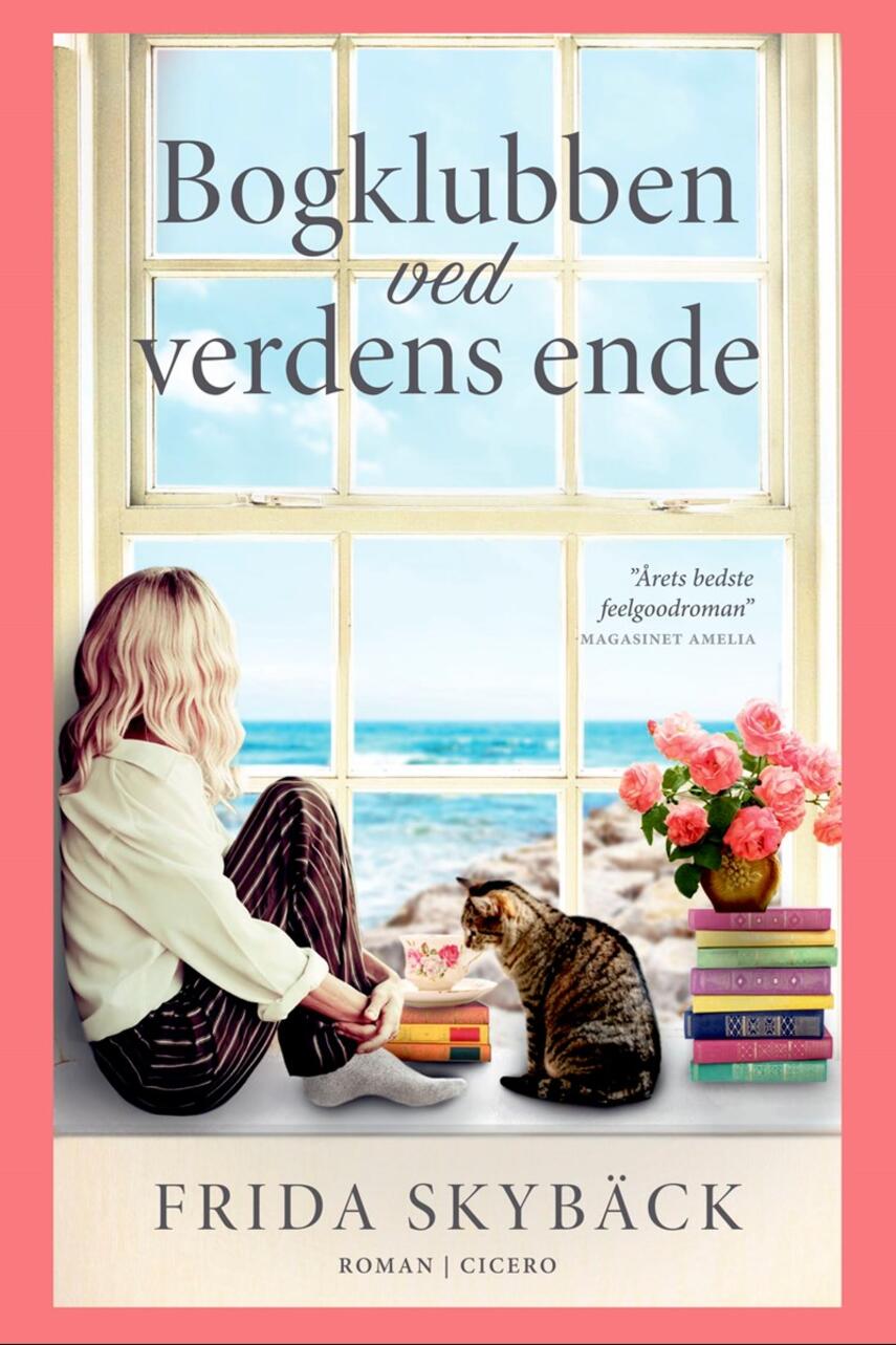 Frida Skybäck (f. 1980): Bogklubben ved verdens ende : roman