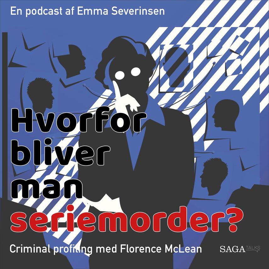 : Hvorfor bliver man seriemorder? : en gerningsmandsprofil