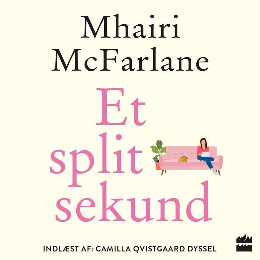 Mhairi McFarlane (f. 1976): Et splitsekund