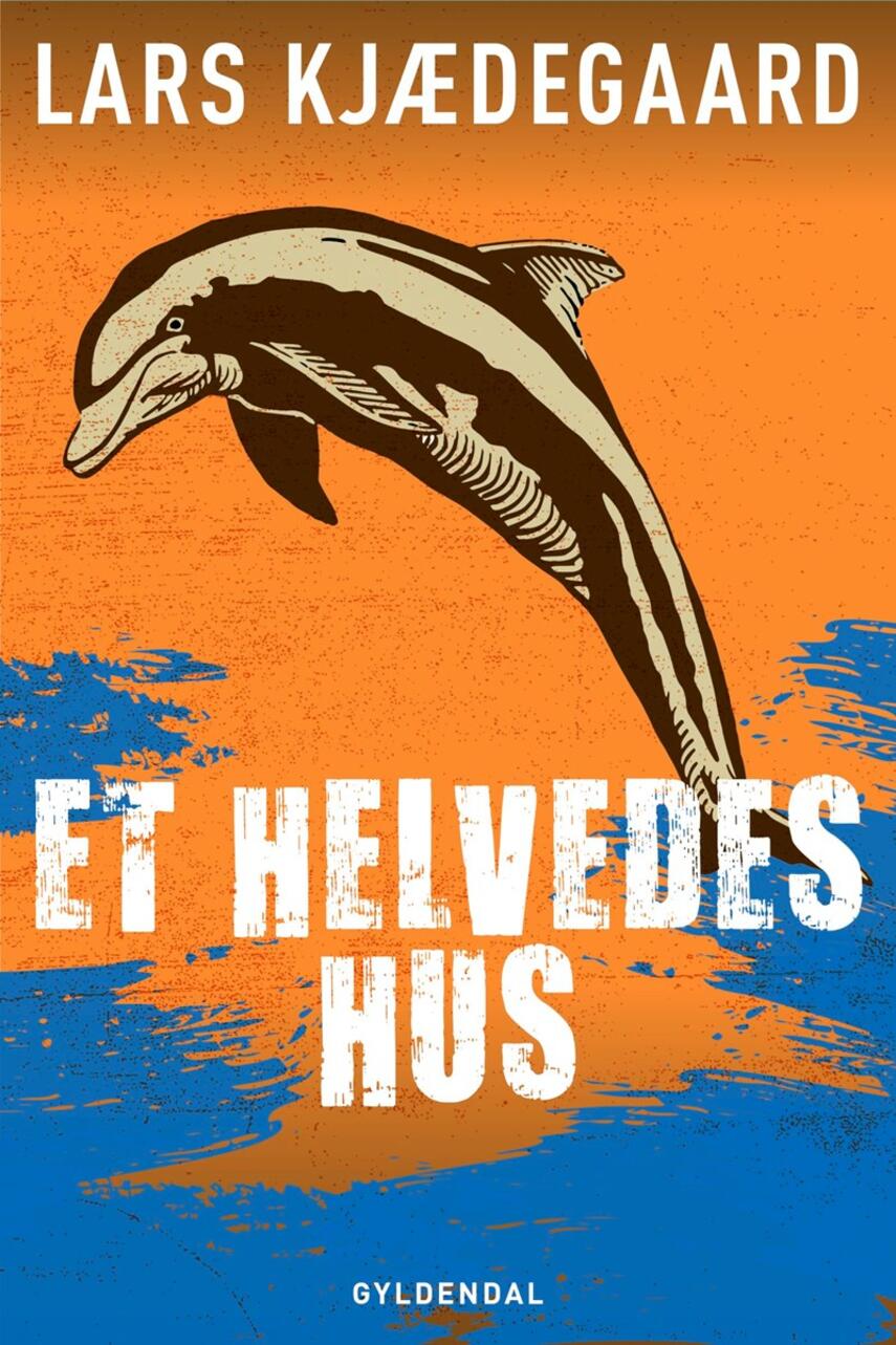 Lars Kjædegaard: Et helvedes hus : krimi