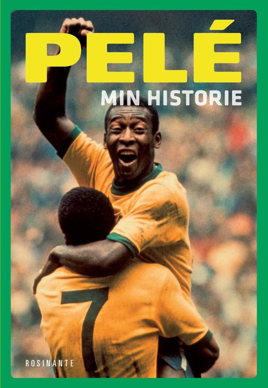 Pelé: Min historie
