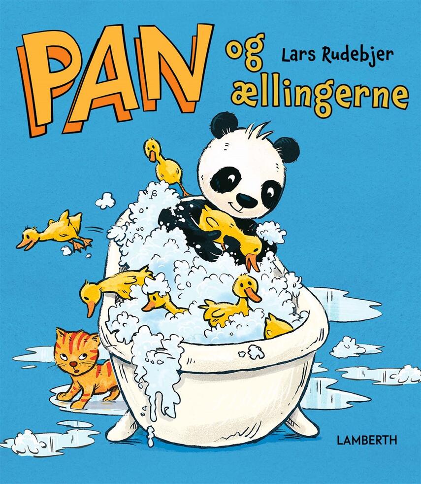Lars Rudebjer: Pan og ællingerne