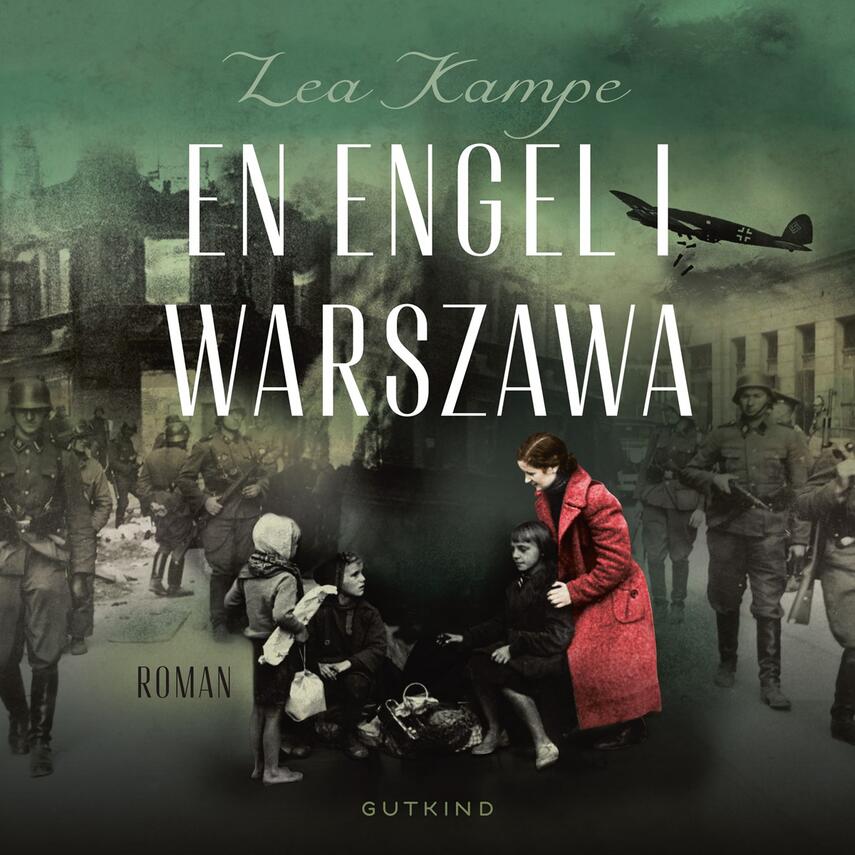 Lea Kampe (f. 1971): En engel i Warszawa