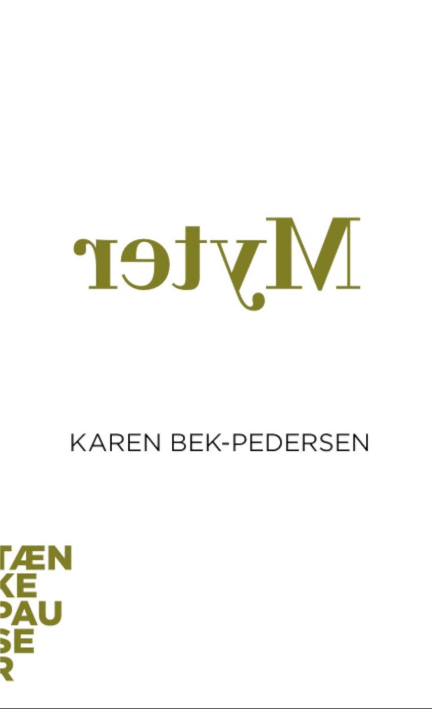Karen Bek-Pedersen: Myter