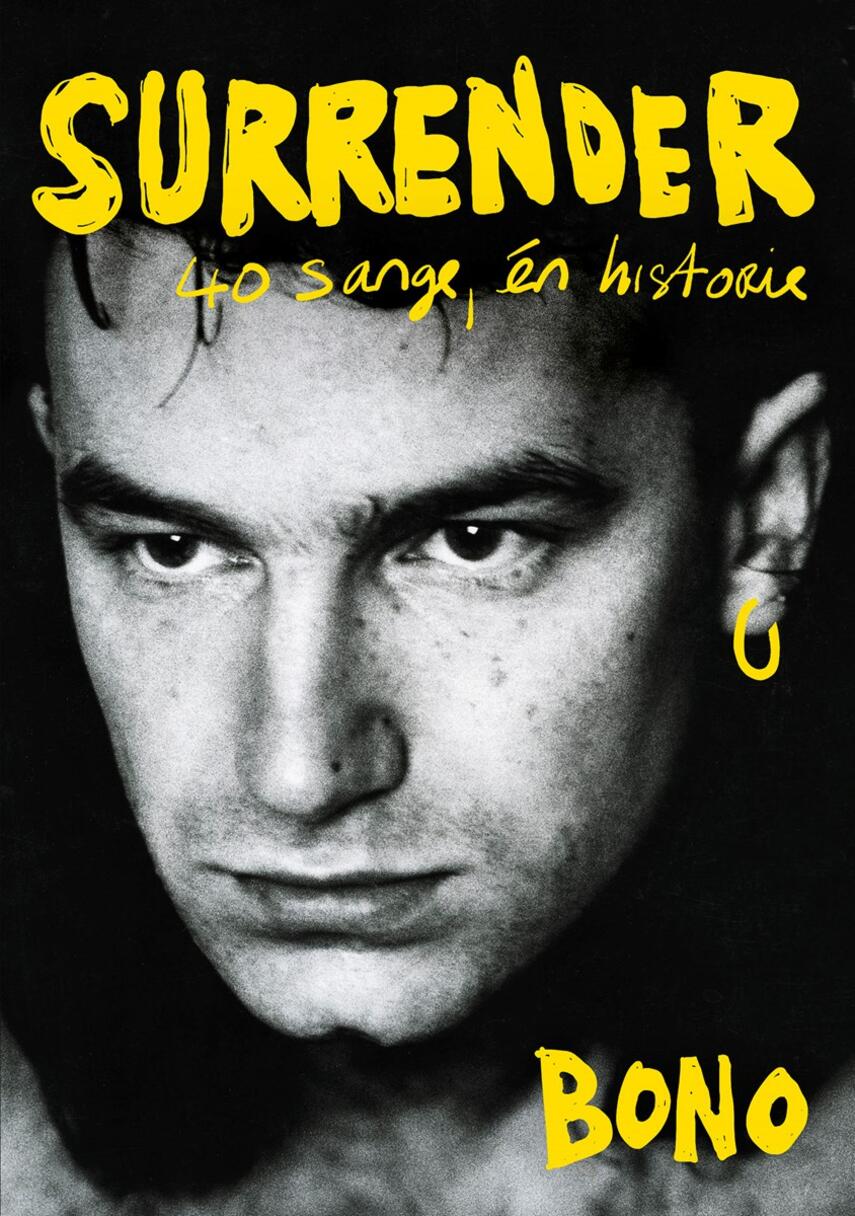 Bono: Surrender : 40 sange, én historie
