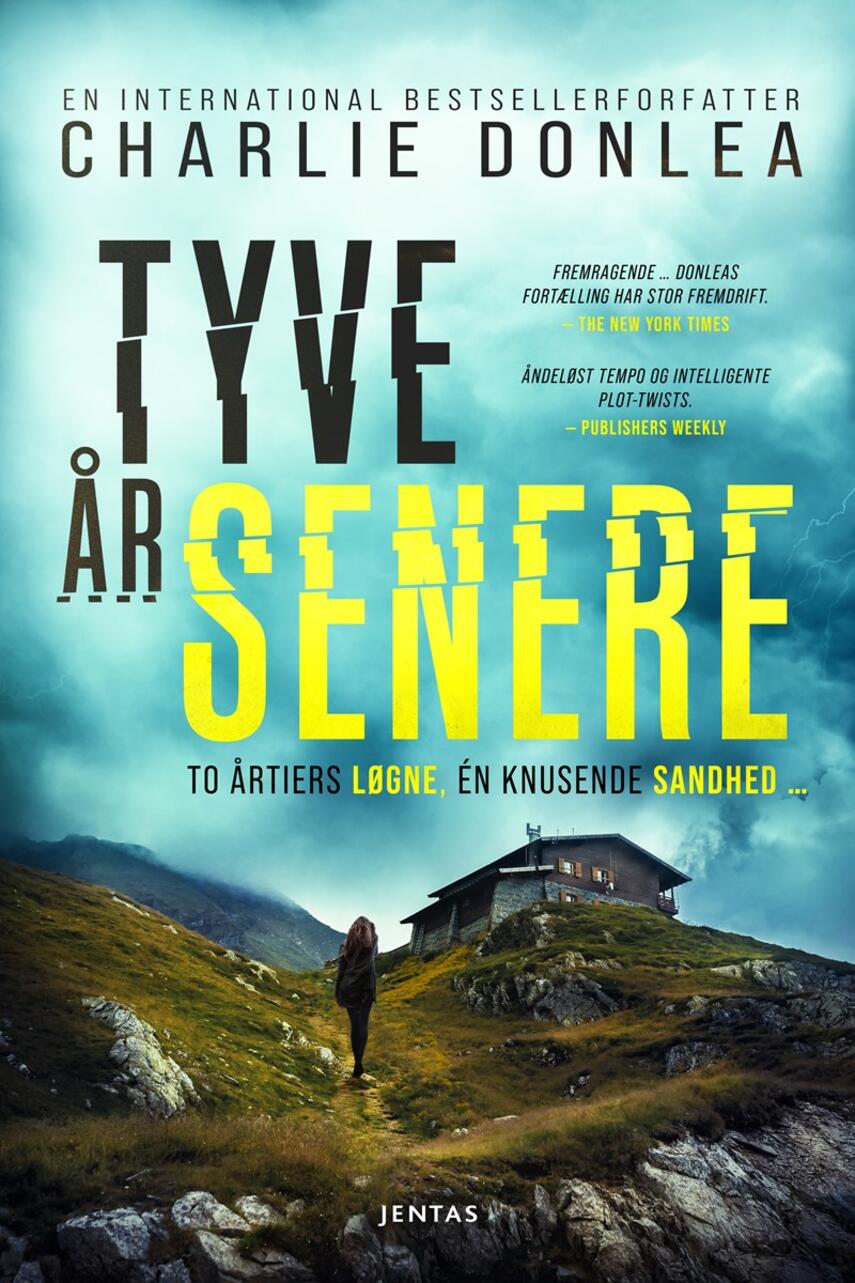 Charlie Donlea: Tyve år senere