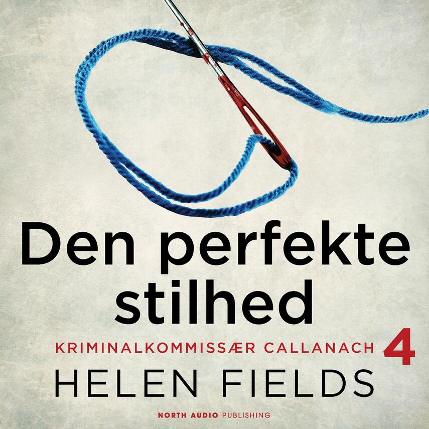 Helen Fields: Den perfekte stilhed