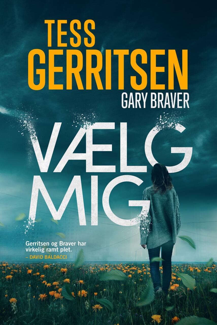 Tess Gerritsen: Vælg mig