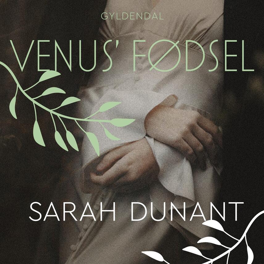 Sarah Dunant: Venus' fødsel : Kærlighed og død i Firenze