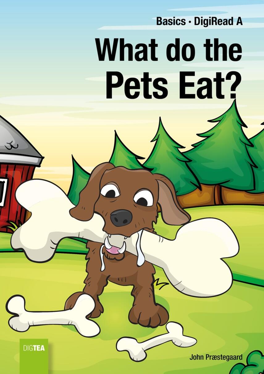 John Nielsen Præstegaard: What do the pets eat? : QR bog