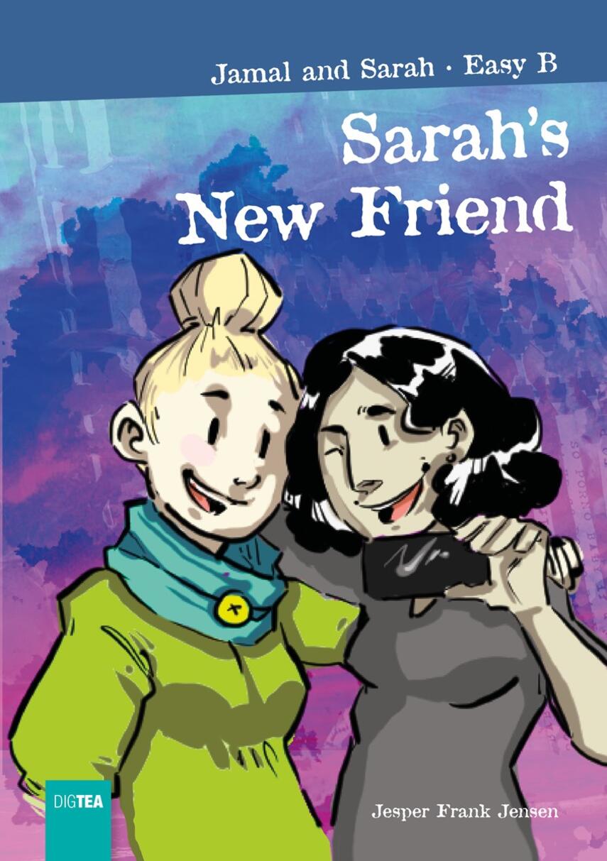 Jesper F. Jensen: Sarah's new friend