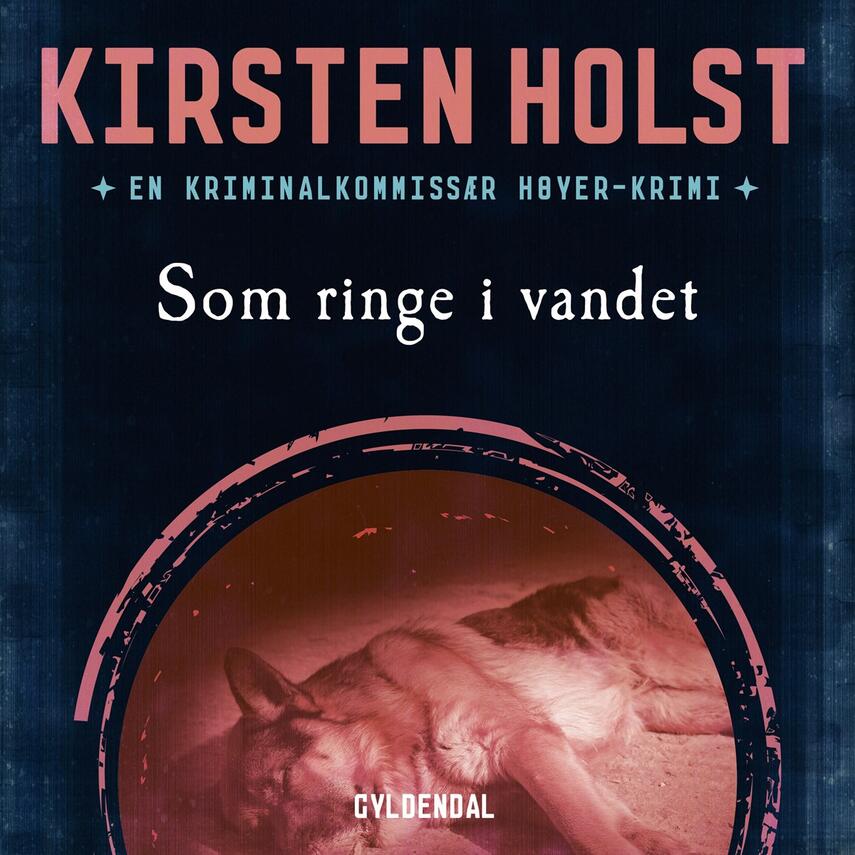 Kirsten Holst (f. 1936): Som ringe i vandet