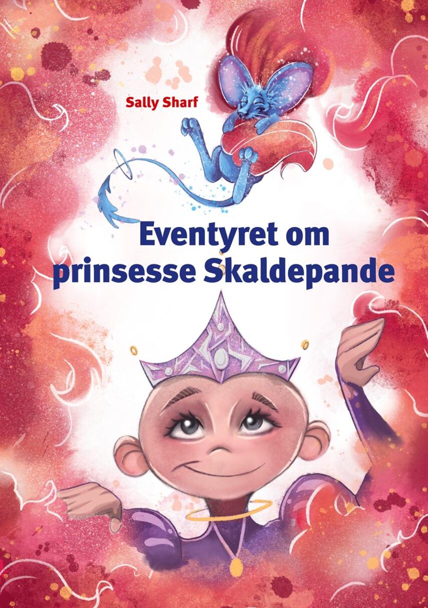 Sally Sharf: Eventyret om prinsesse Skaldepande