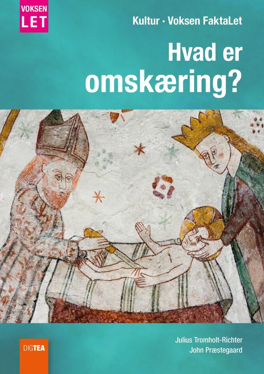 Marie Byriel-Thygesen, John Nielsen Præstegaard: Hvad er omskæring?