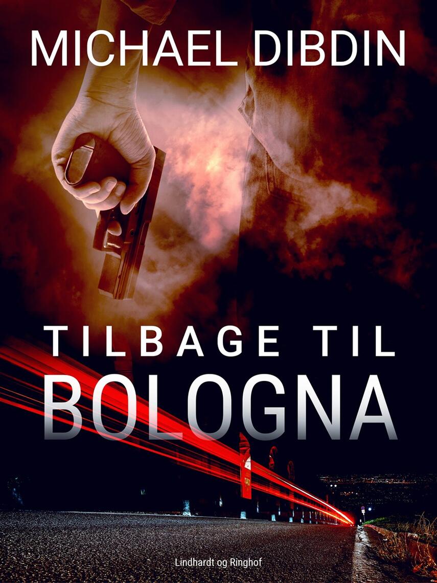 Michael Dibdin: Tilbage til Bologna : en Aurelio Zen historie