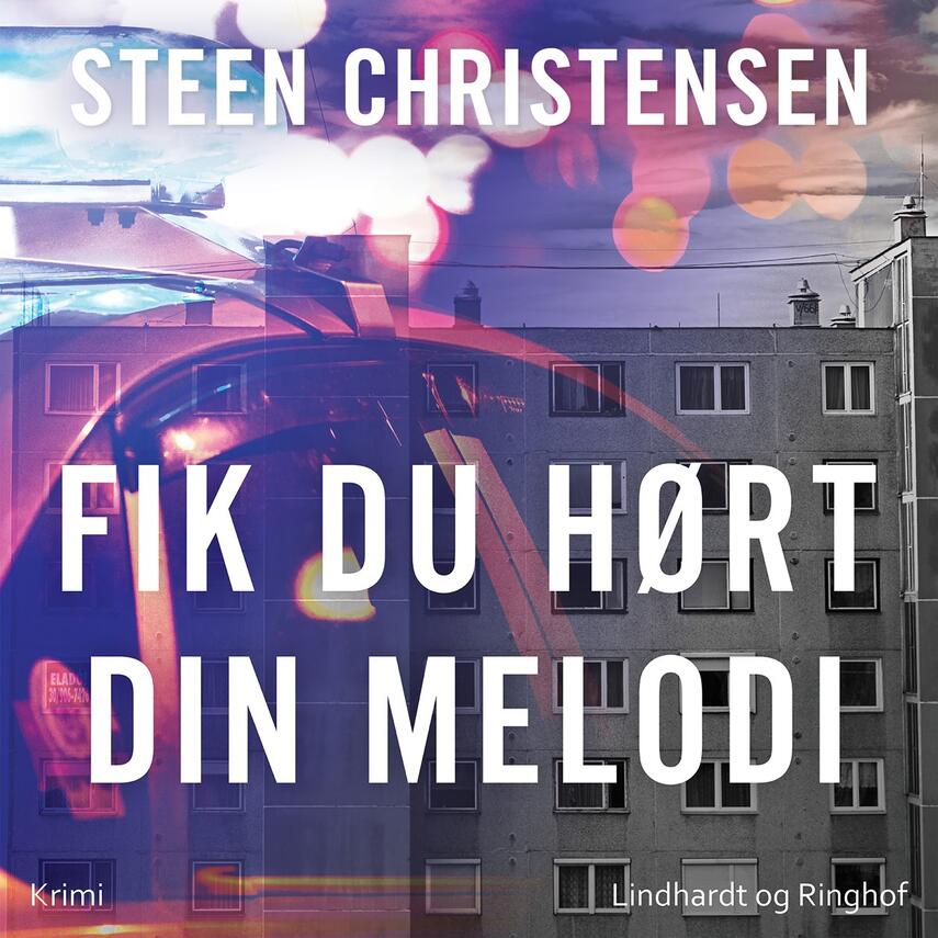 Steen Christensen (f. 1944): Fik du hørt din melodi