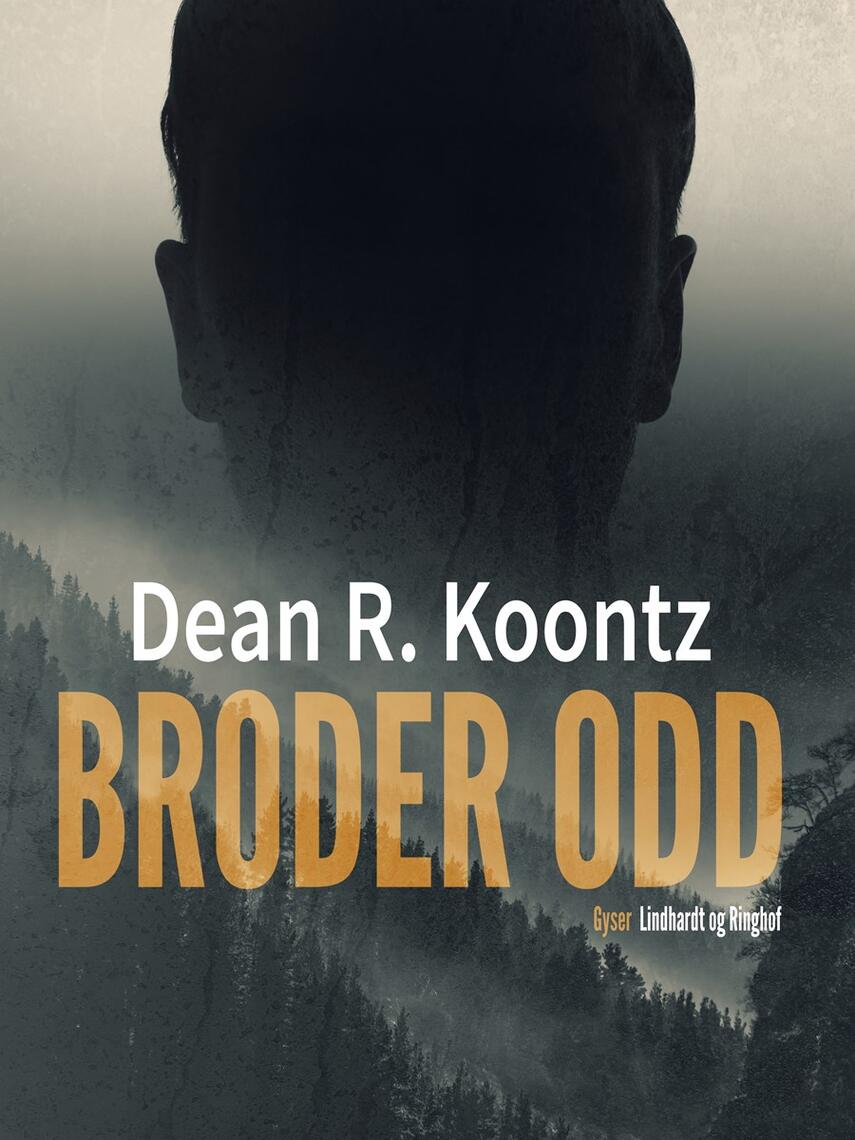 Dean R. Koontz: Broder Odd