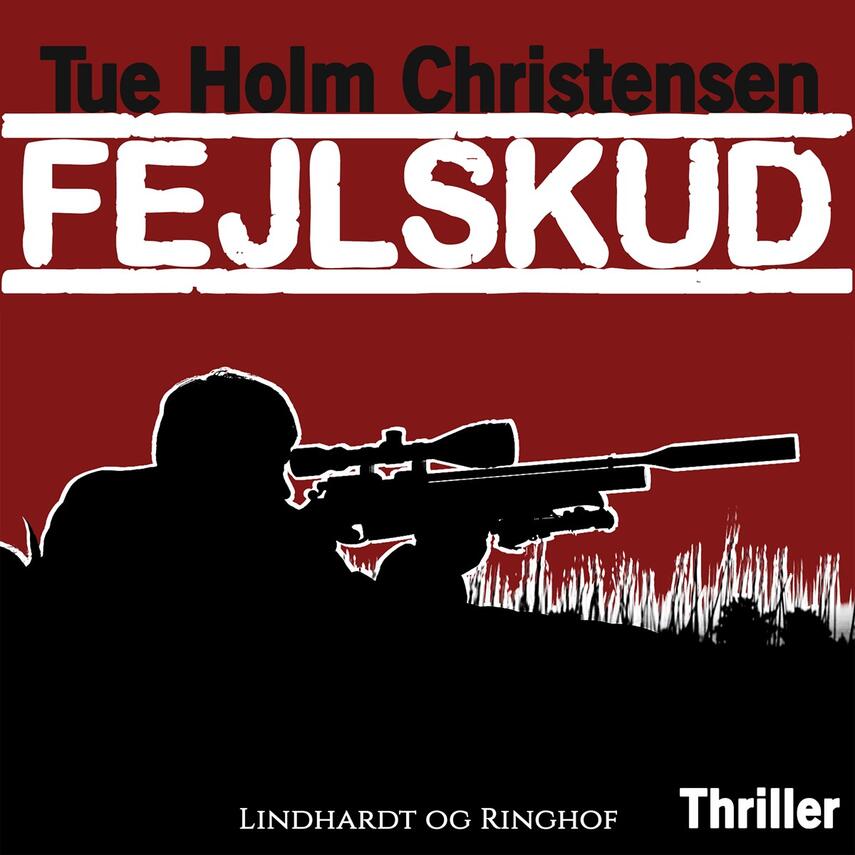 Tue Holm Christensen: Fejlskud