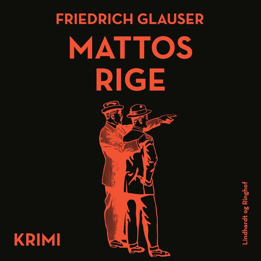 Friedrich Glauser: Mattos rige