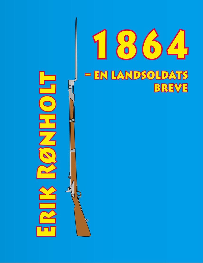 Jens Jacobsen (f. 1831): 1864 : en landsoldats breve