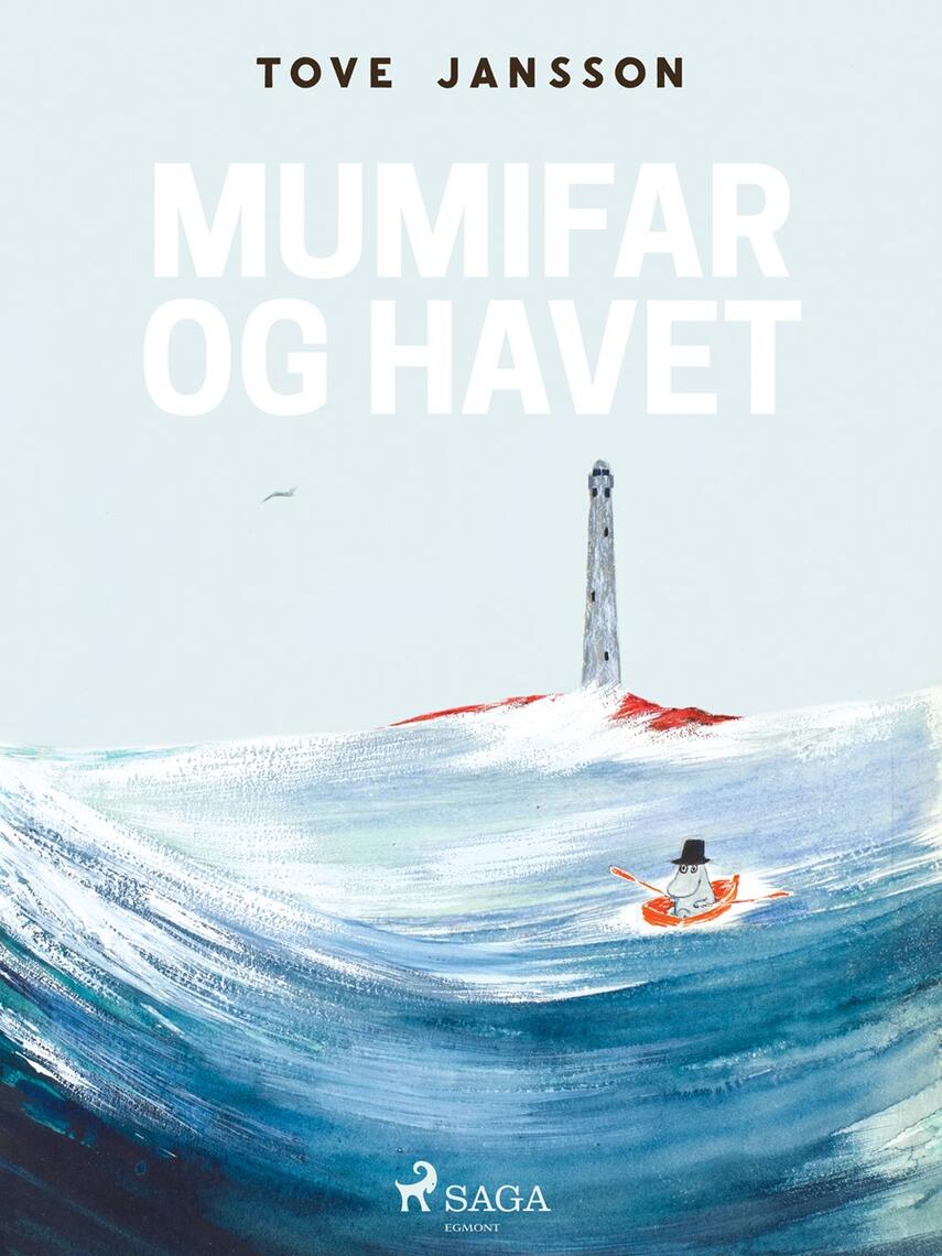 Tove Jansson: Mumifar og havet