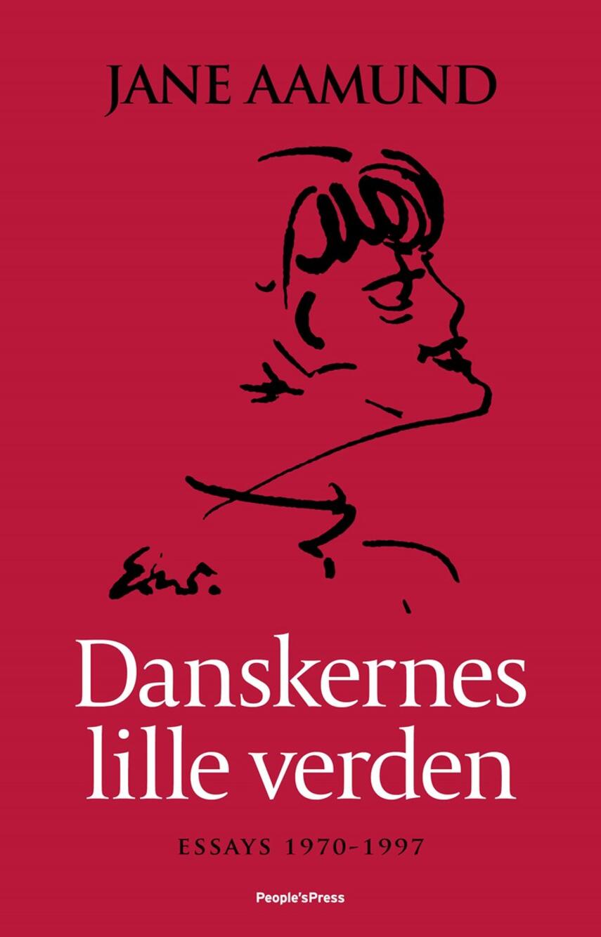 Jane Aamund: Danskernes lille verden