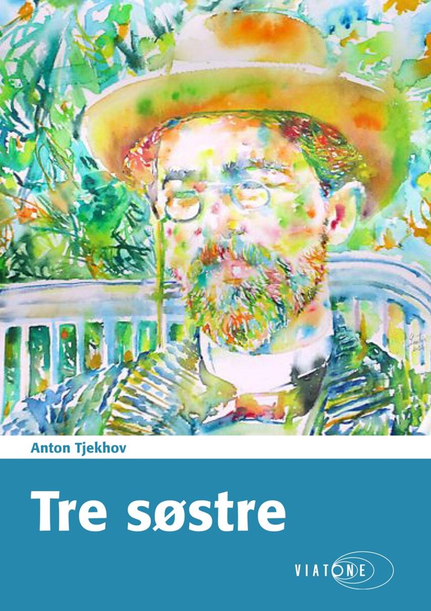 Anton Tjechov: Tre søstre