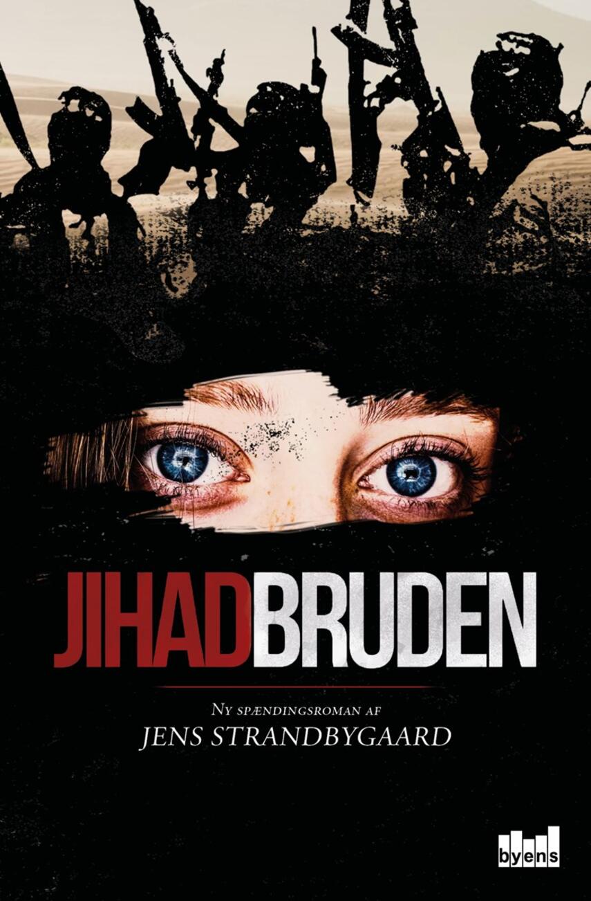 Jens Strandbygaard: Jihadbruden : ny spændingsroman