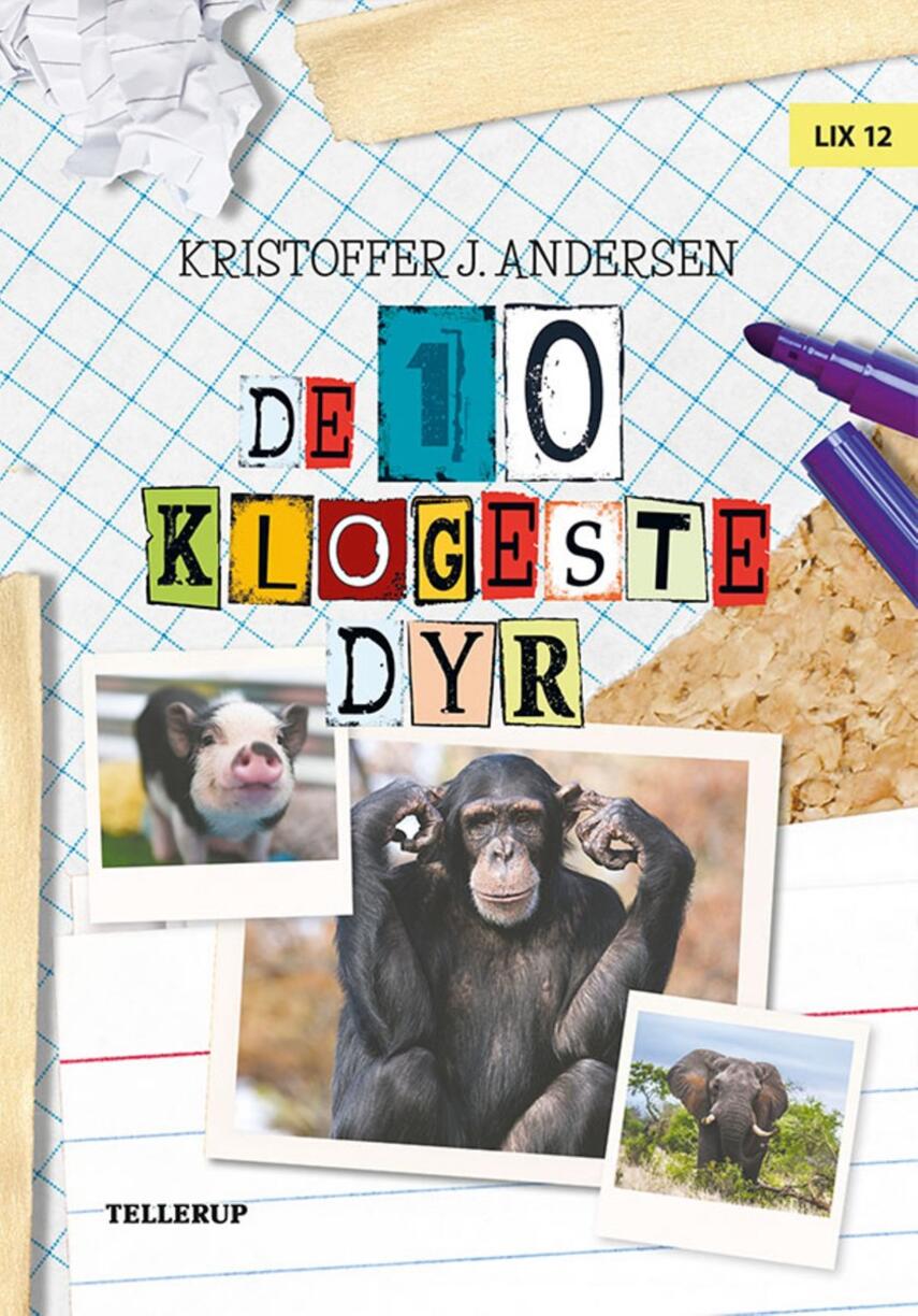Kristoffer Jacob Andersen: De 10 klogeste dyr