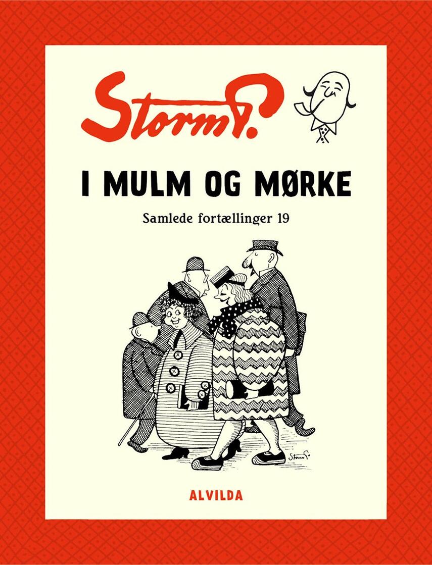 : Storm P. - I mulm og mørke og andre fortællinger