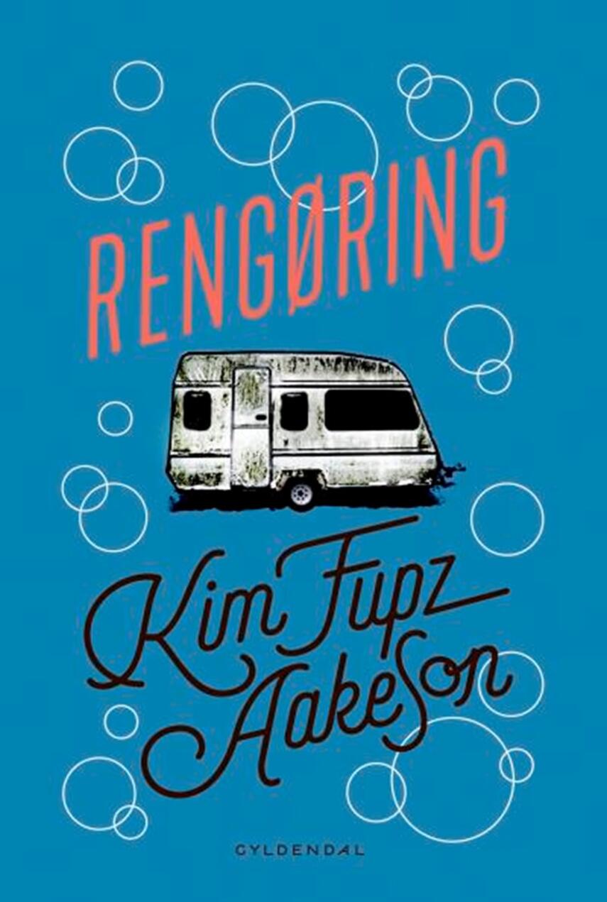 Kim Fupz Aakeson: Rengøring