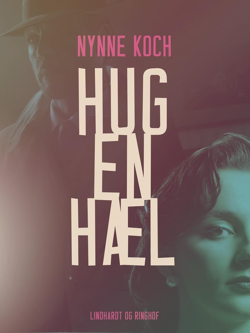 Nynne Koch: Hug en hæl