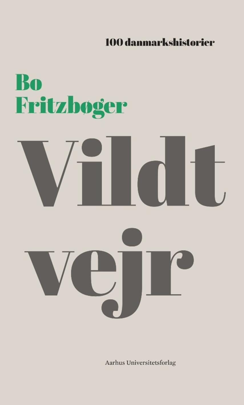 Bo Fritzbøger: Vildt vejr