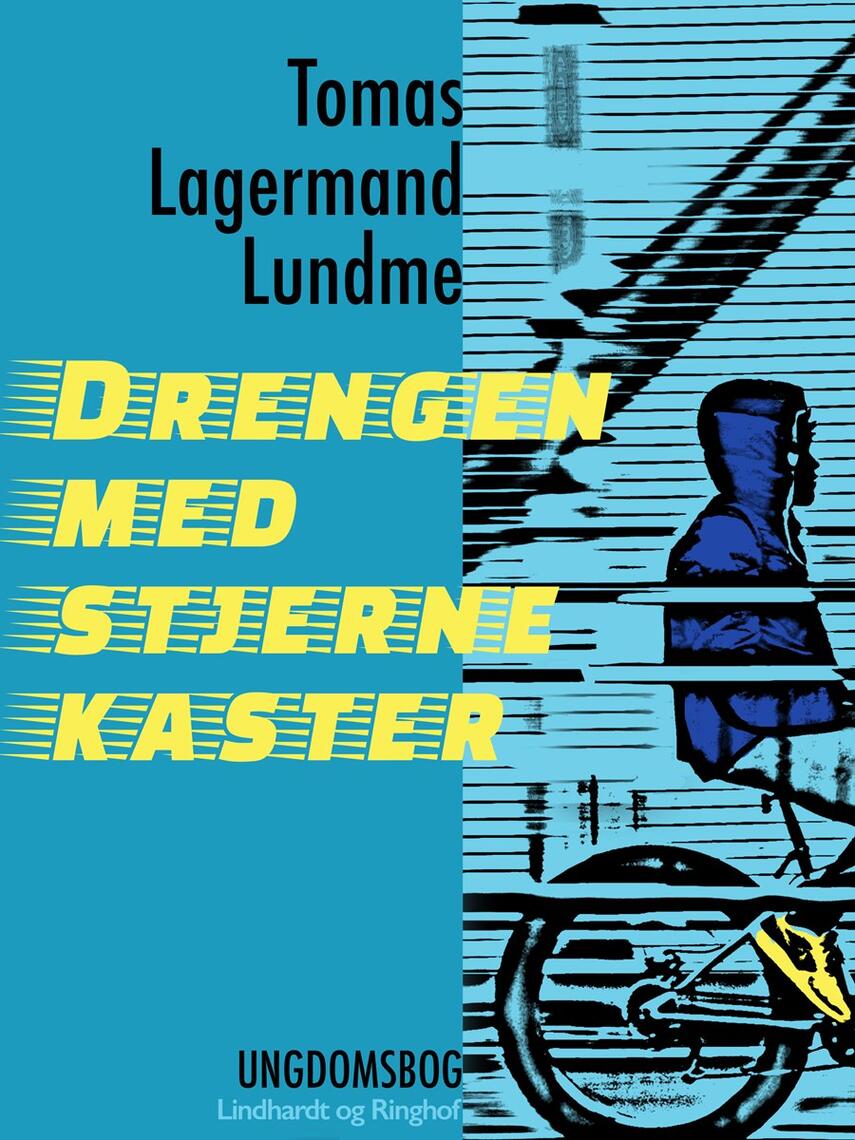 Tomas Lagermand Lundme: Drengen med stjernekaster