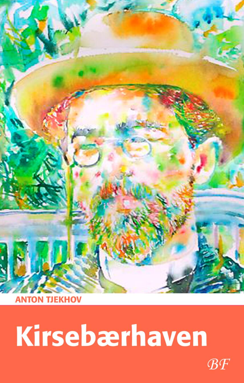 Anton Tjechov: Kirsebærhaven (Ved Ejnar Thomassen)