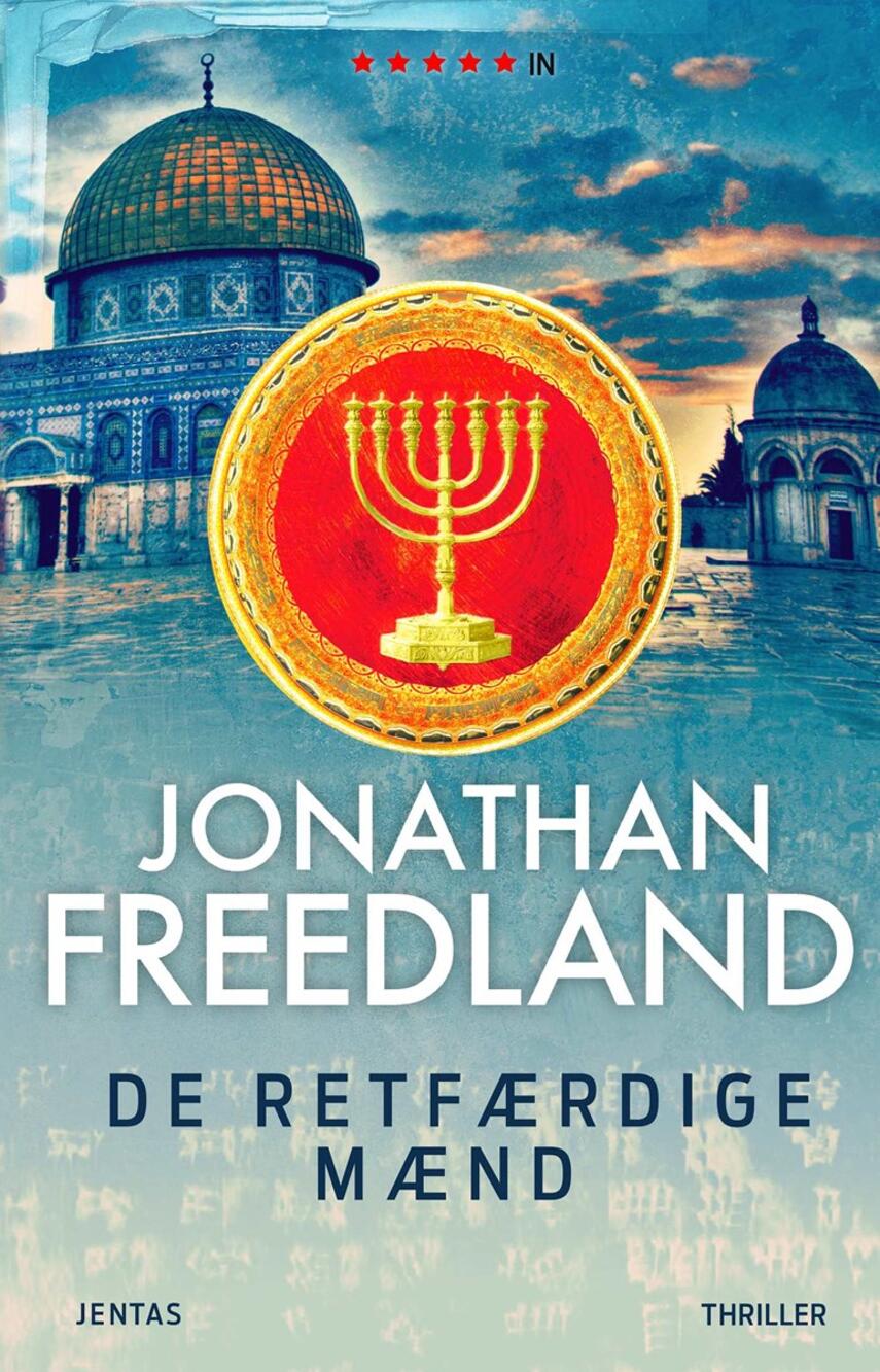 Jonathan Freedland: De retfærdige mænd