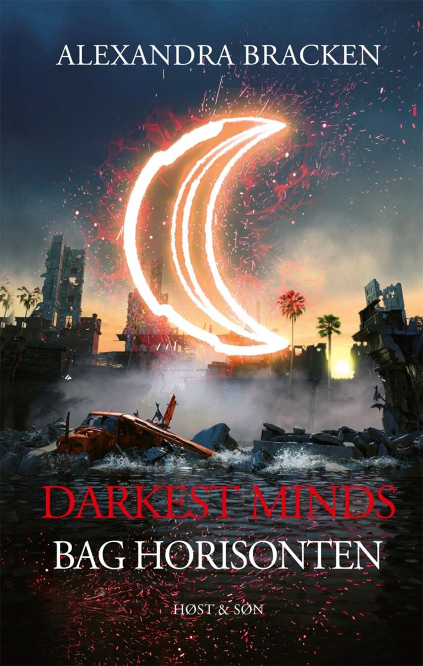 Alexandra Bracken: Darkest minds - bag horisonten