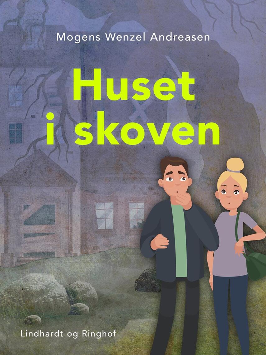 Mogens Wenzel Andreasen: Huset i skoven : en legende om den store kærlighed