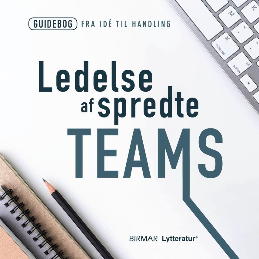 : Ledelse af spredte teams