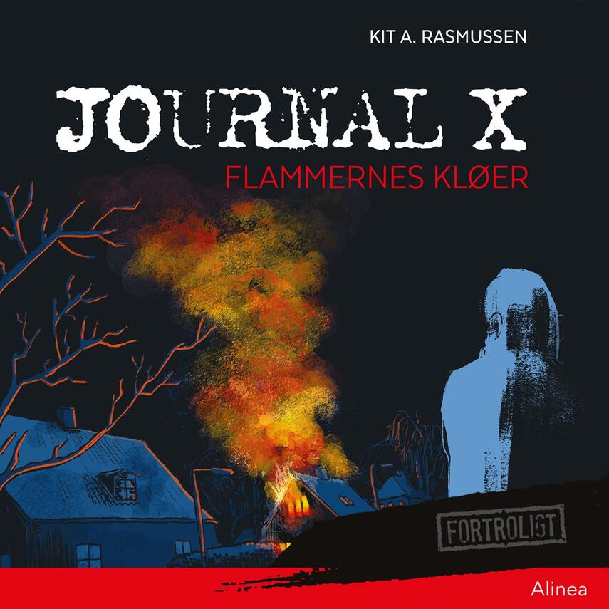 Kit A. Rasmussen: Journal X - flammernes kløer