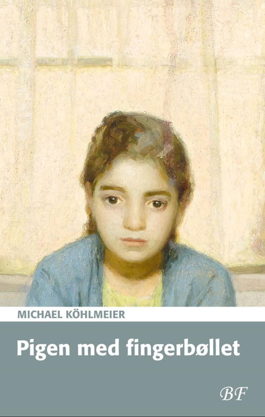 Michael Köhlmeier (f. 1949): Pigen med fingerbøllet