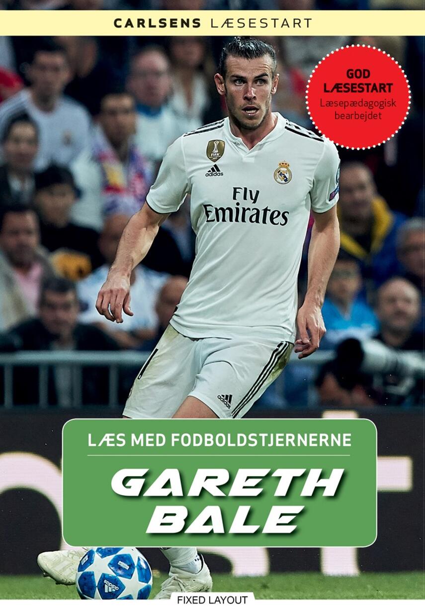 Christian Mohr Boisen: Gareth Bale