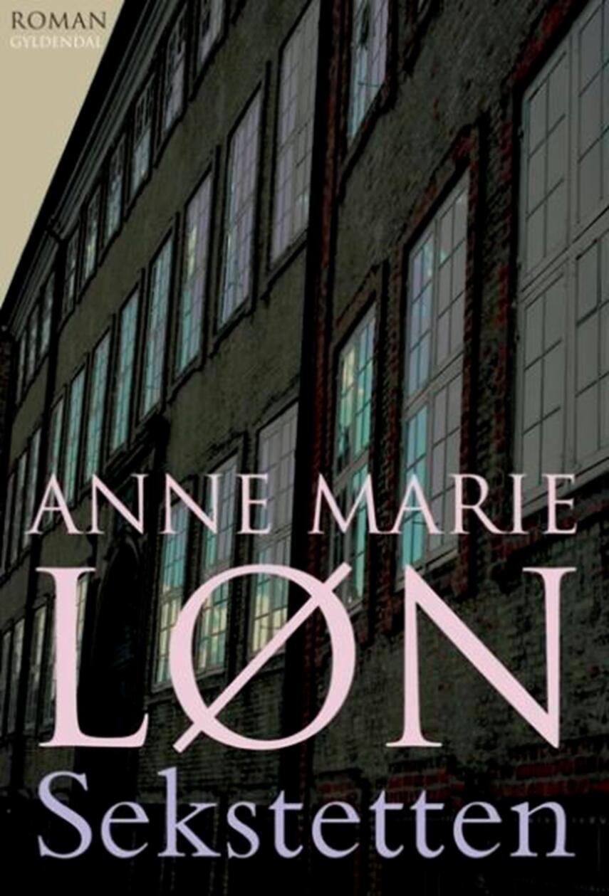Anne Marie Løn: Sekstetten
