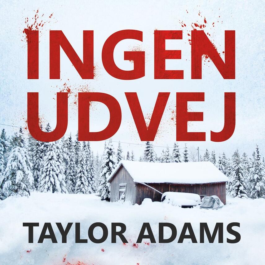 Taylor Adams: Ingen udvej