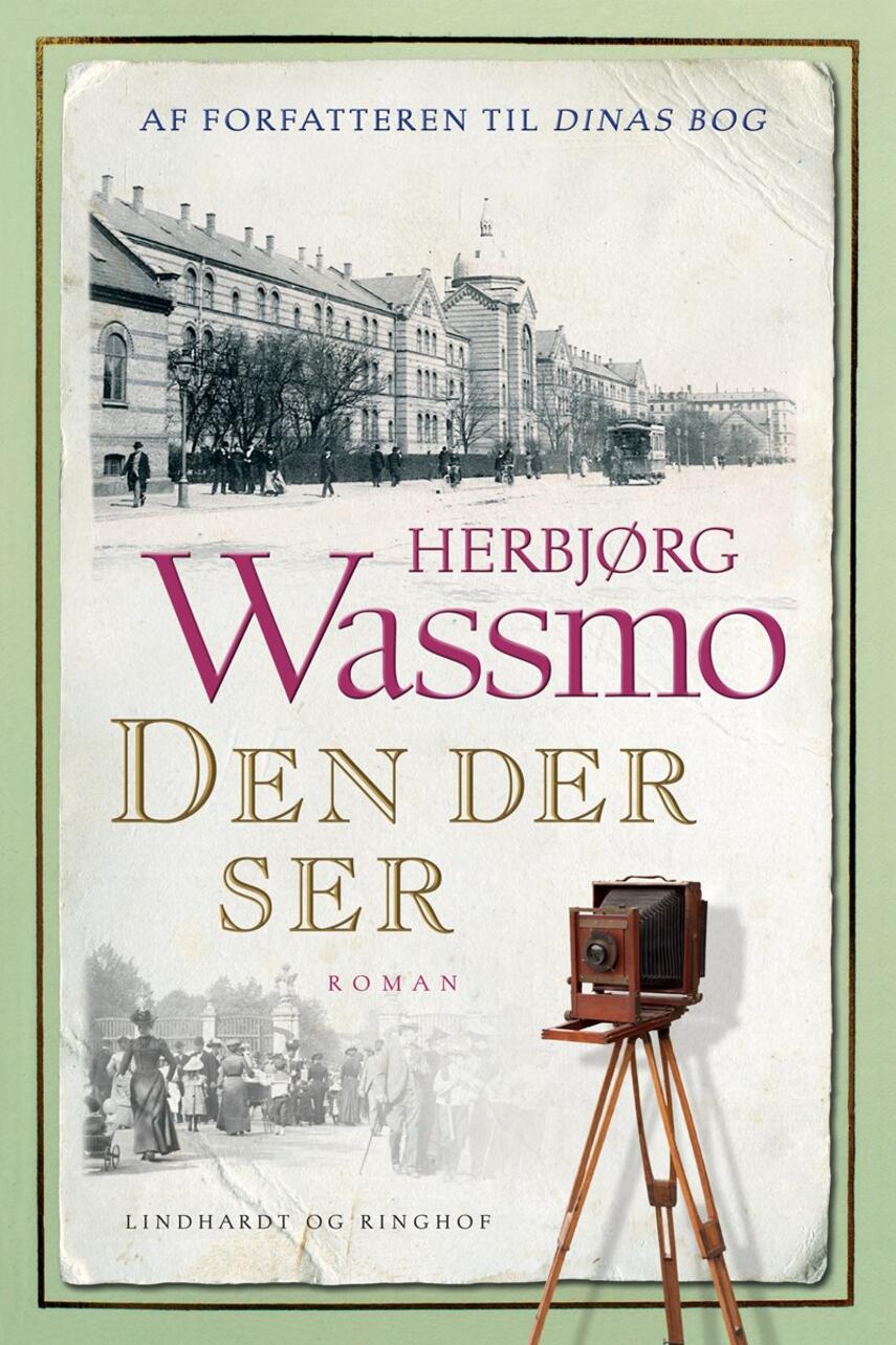 Herbjørg Wassmo: Den der ser