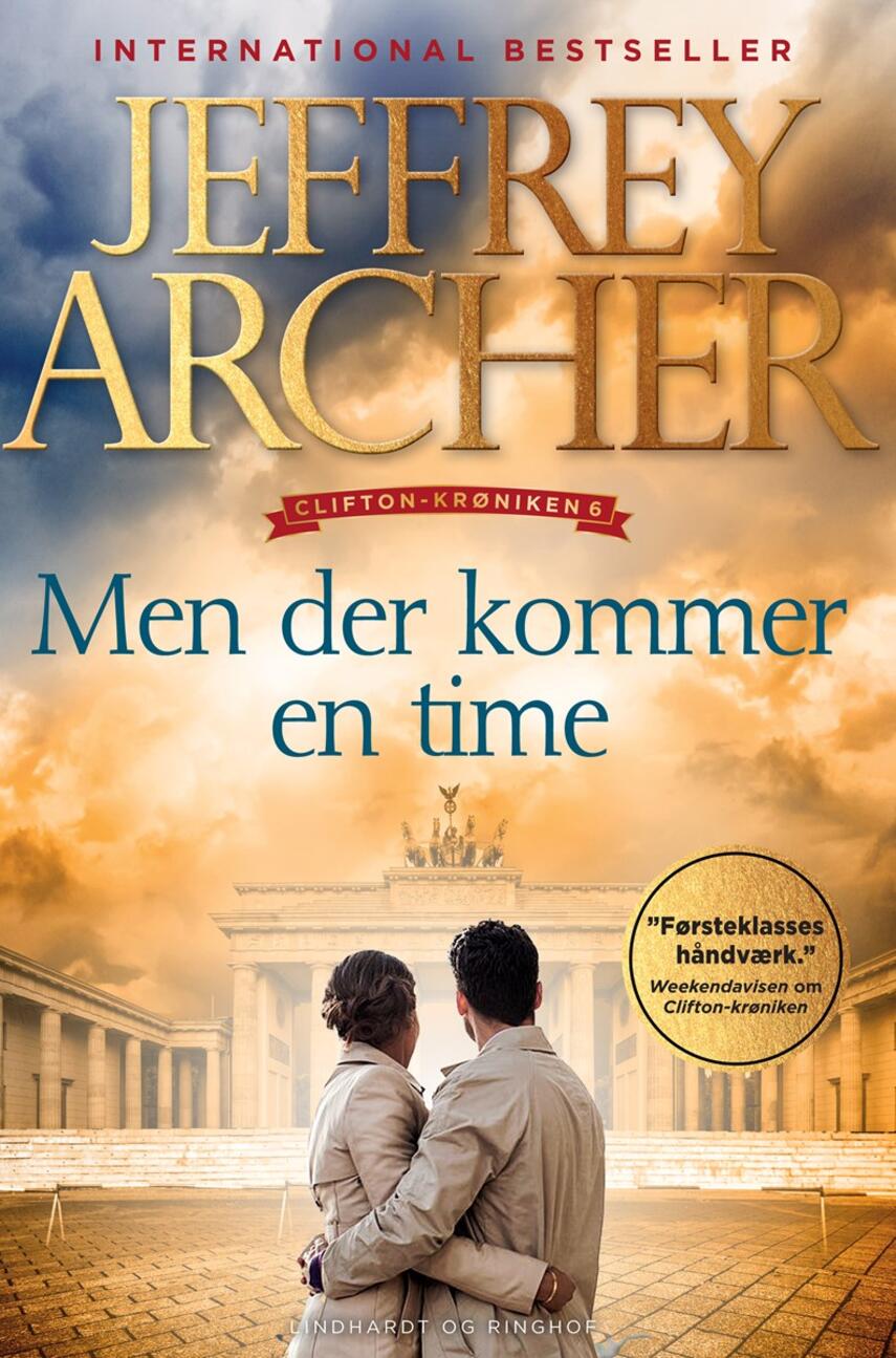 Jeffrey Archer: Men der kommer en time