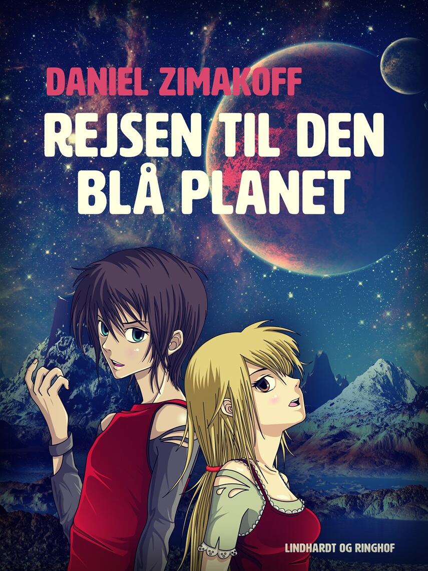 Daniel Zimakoff: Rejsen til den blå planet