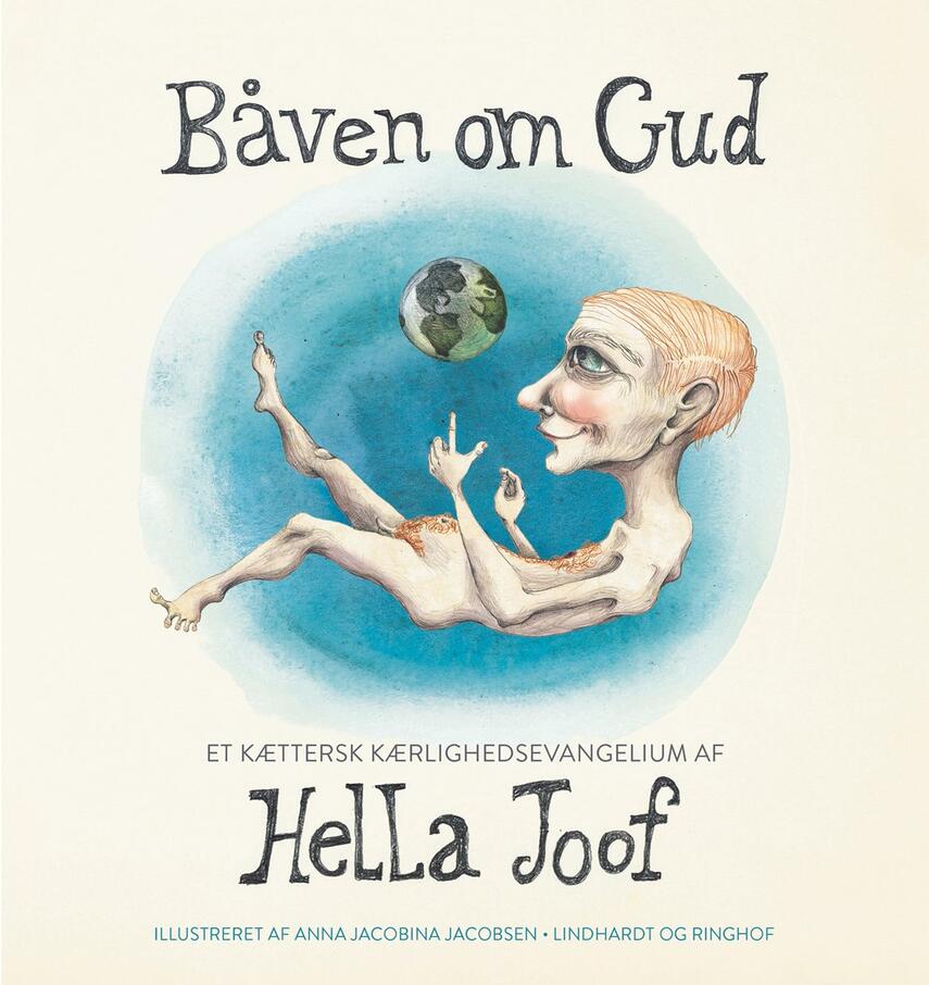 Hella Joof: Båven om Gud